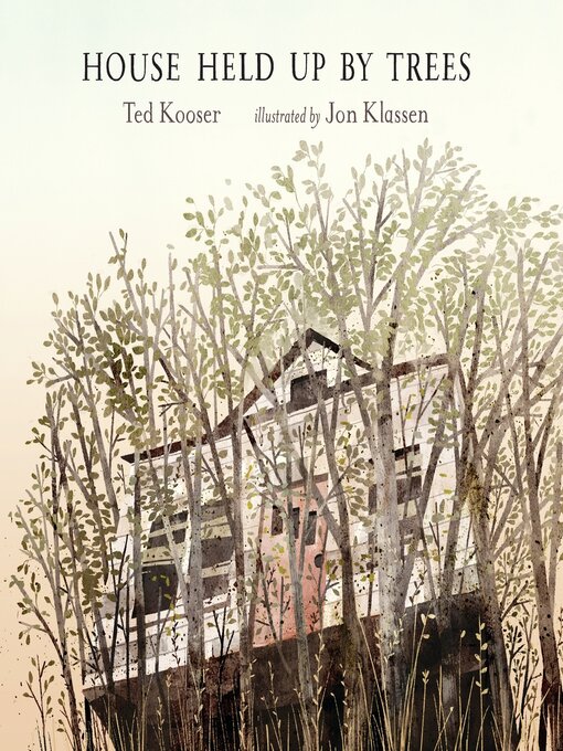 Title details for House Held Up by Trees by Ted Kooser - Available
